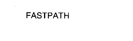 FASTPATH