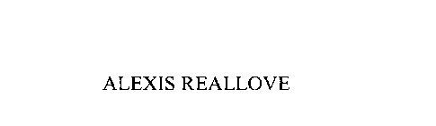 ALEXIS REALLOVE