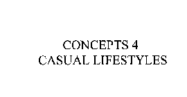 CONCEPTS 4 CASUAL LIFESTYLES