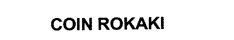 COIN ROKAKI