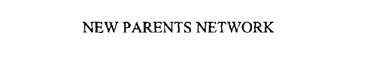 NEW PARENTS NETWORK