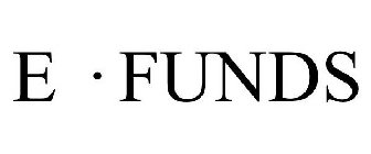 E · FUNDS