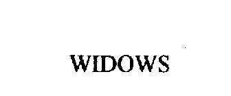 WIDOWS