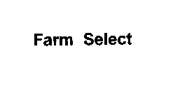FARM SELECT