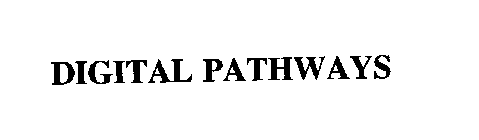 DIGITAL PATHWAYS