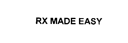 RX MADE EASY