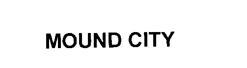 MOUND CITY