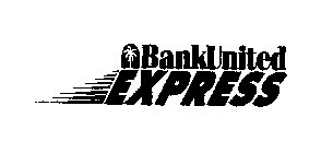 BANKUNITED EXPRESS