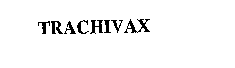 TRACHIVAX