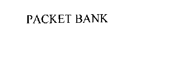 PACKET BANK