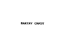 BAKERY CANDY