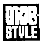 MOBSTYLE
