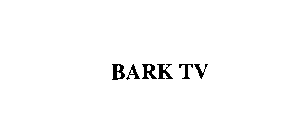 BARK TV