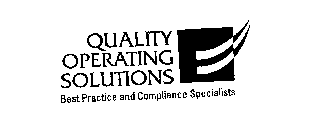 QUALITY OPERATING SOLUTIONS BEST PRACTICE AND COMPLIANCE SPECIALISTS