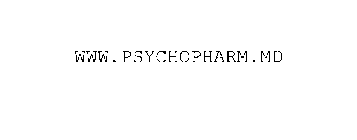 WWW.PSYCHOPHARM.MD