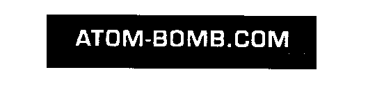 ATOM-BOMB.COM EXPLOSIVE ENTERTAINMENT