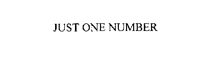 JUST ONE NUMBER