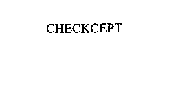 CHECKCEPT