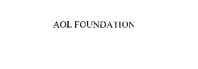 AOL FOUNDATION