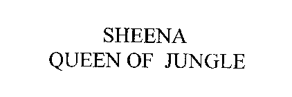 SHEENA QUEEN OF JUNGLE