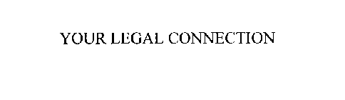 YOUR LEGAL CONNECTION