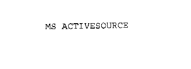 MS ACTIVESOURCE