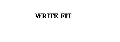 WRITE FIT