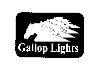 GALLOP LIGHTS