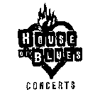 HOUSE OF BLUES CONCERTS