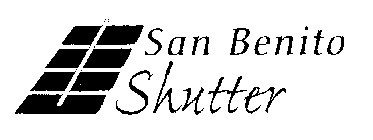 SAN BENITO SHUTTER