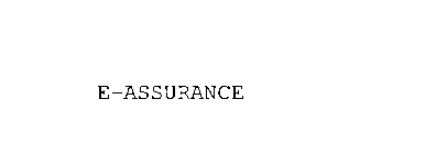 E-ASSURANCE