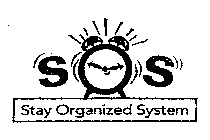 SOS STAY ORGANIZED SYSTEM