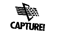 CAPTURE!