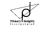 PRIMARY INSIGHTS INCORPORATED PI