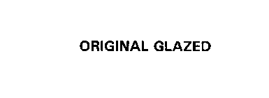 ORIGINAL GLAZED
