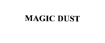 MAGIC DUST