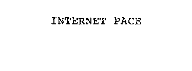 INTERNET PACE