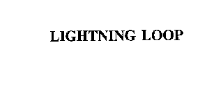 LIGHTNING LOOP