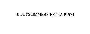 BODYSLIMMERS EXTRA FIRM