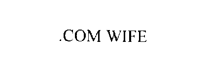 .COM WIFE