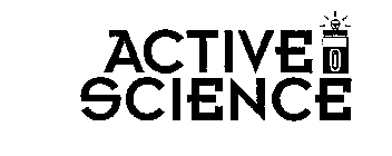 ACTIVE SCIENCE