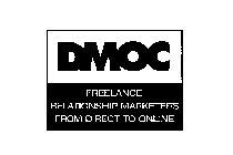 DMOC FREELANCE RELATIONSHIP MARKETERS FROM DIRECT TO ONLINE