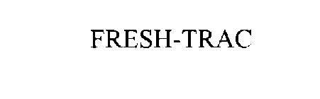 FRESH-TRAC