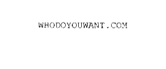 WHODOYOUWANT.COM