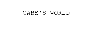 GABE'S WORLD