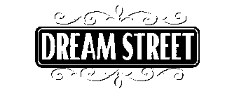 DREAM STREET