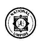 NATIONAL UMPIRE BABE RUTH SOFTBALL