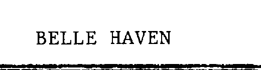 BELLE HAVEN