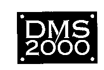DMS2000