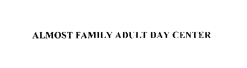ALMOST FAMILY ADULT DAY CENTER